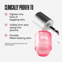 TOO-FINE Clinically Proven Face Sculpting Serum